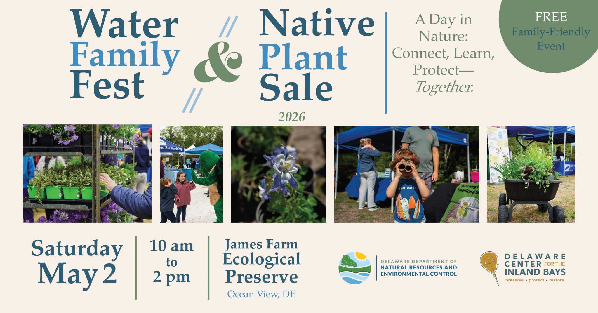 2026 Water Family Fest and Native Plant Sale flier , showing the date (May 2), time (10 a.m. to 2 p.m.) and location (The James Farm Ecological Preserve).
